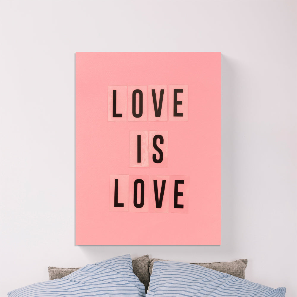 Love Is Love Canvas
