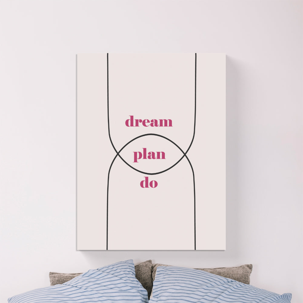 Dream Plan Do Canvas