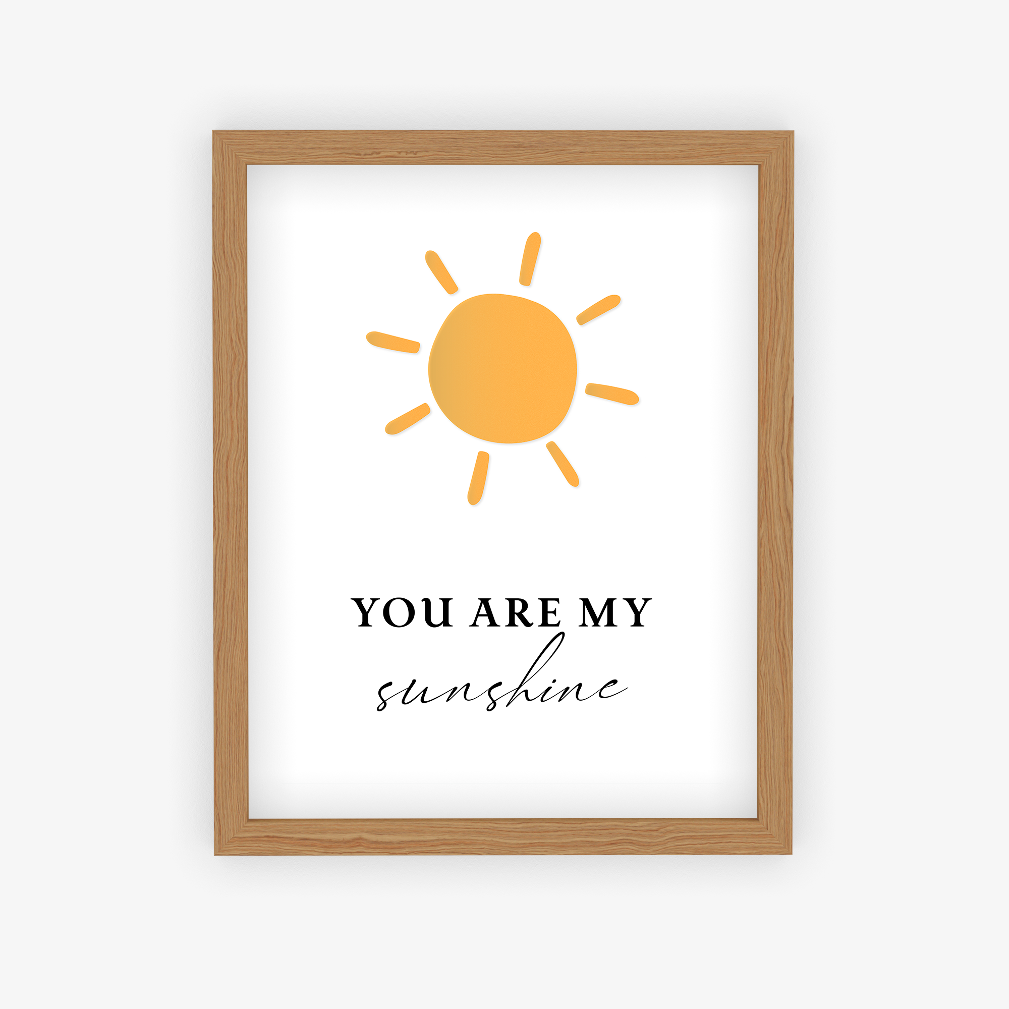 You Are My Sunshine Poster