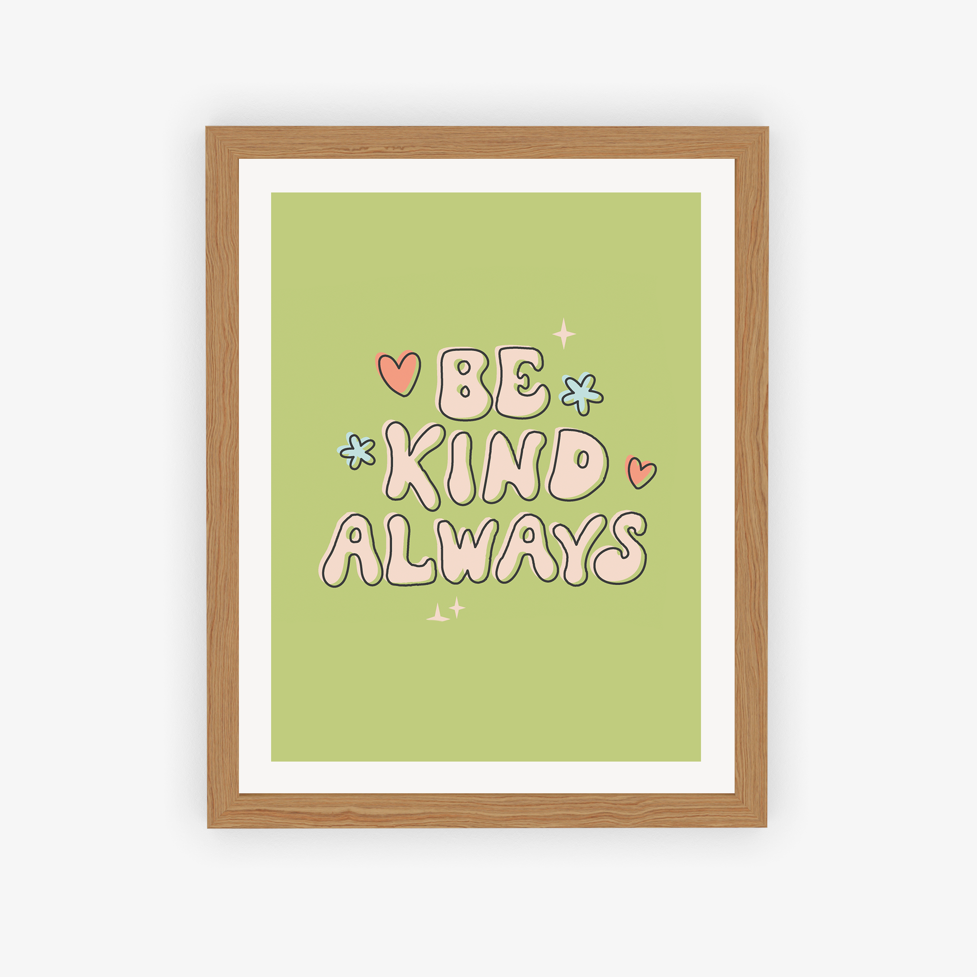 Be Kind Always Poster