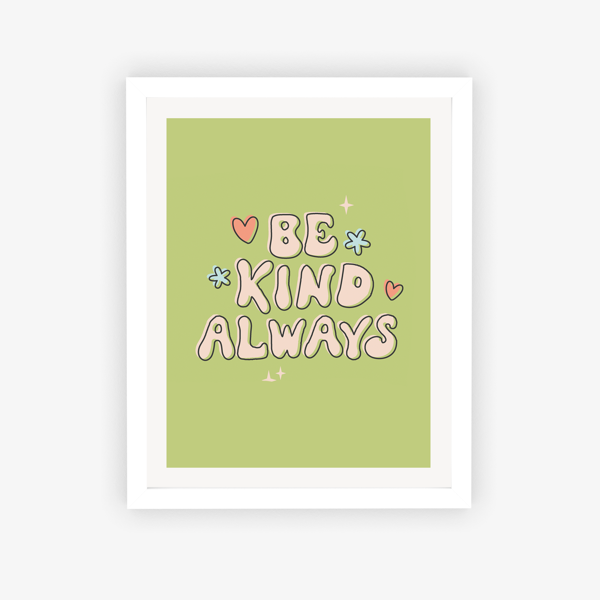 Be Kind Always Poster