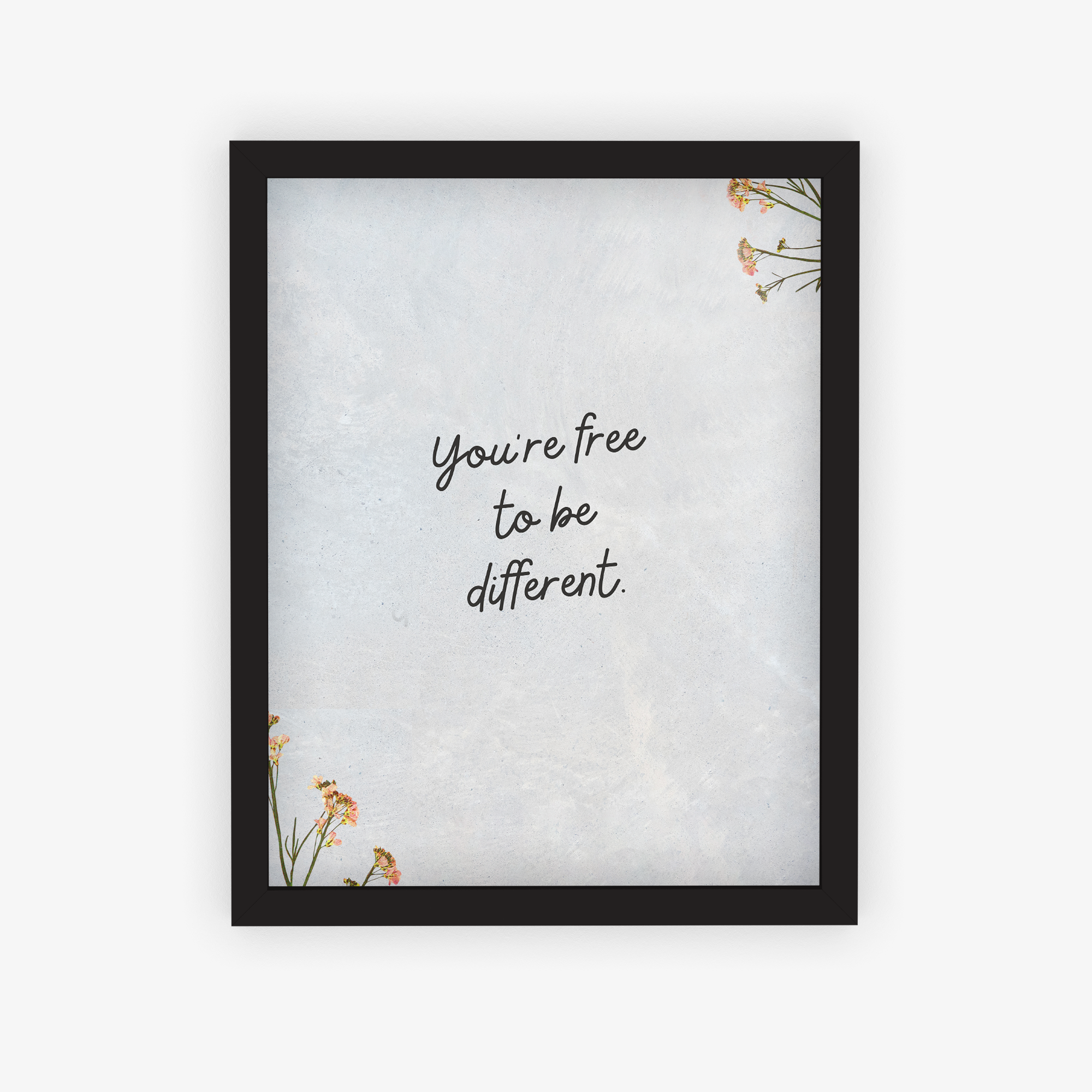 You're Free To Be Different Poster